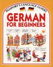 Cover of: German for Beginners (Passport's Languages for Beginners Series) by Angela Wilkes