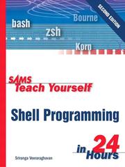 Cover of: Sams Teach Yourself Shell Programming in 24 Hours, Second Edition by Sriranga Veeraraghavan