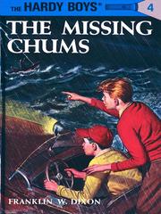 Cover of: The Missing Chums by Franklin W. Dixon