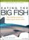 Cover of: Eating the Big Fish