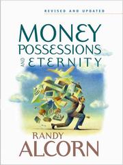 Cover of: Money, Possessions, and Eternity by Randy C. Alcorn