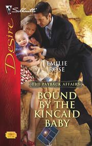 Cover of: Bound by the Kincaid Baby by Emilie Rose