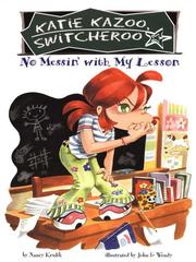 Cover of: No Messin' with My Lesson by Nancy E. Krulik