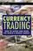 Cover of: Currency Trading