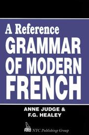 A reference grammar of modern French by Anne Judge