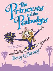 Cover of: The Princess and the Peabodys by Betty G. Birney, Betty G. Birney