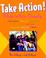 Cover of: Take Action!