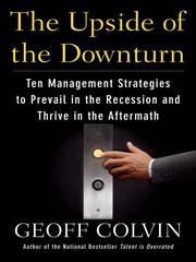 Cover of: The Upside of the Downturn by Geoffrey Colvin, Geoffrey Colvin