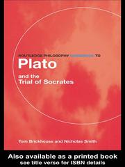 Cover of: Routledge Philosophy GuideBook to Plato and the Trial of Socrates by Thom Brickhouse
