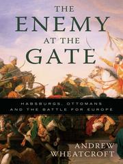 Cover of: The Enemy at the Gate by Andrew Wheatcroft