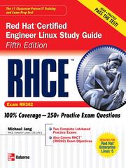 Cover of: RHCETM Red Hat® Certified Engineer Linux Study Guide (Exam RH302)