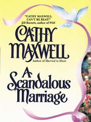 Cover of: A Scandalous Marriage | Cathy Maxwell