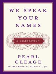 Cover of: We Speak Your Names by Pearl Cleage, Pearl Cleage