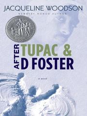 Cover of: After Tupac & D Foster by Jacqueline Woodson
