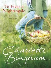 Cover of: To Hear a Nightingale by Charlotte Bingham, Charlotte Bingham