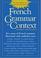 Cover of: French grammar in context