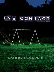 Cover of: Eye Contact | Cammie McGovern
