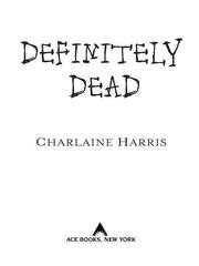 Cover of: Definitely Dead by Charlaine Harris