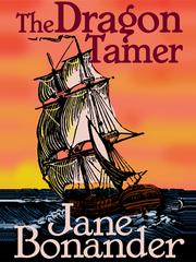 Cover of: The Dragon Tamer by Jane Bonander