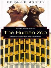 Cover of: The Human Zoo by Desmond Morris
