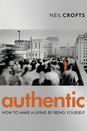 Cover of: Authentic | Neil Crofts