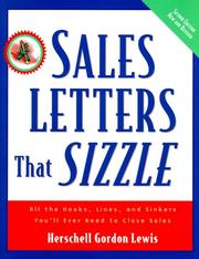 Cover of: Sales Letters That Sizzle : All the Hooks, Lines, and Sinkers You'll Ever Need to Close Sales
