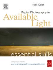 Cover of: Digital Photography in Available Light | Mark Galer