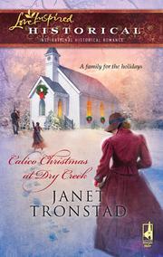 Cover of: Calico Christmas at Dry Creek by Janet Tronstad