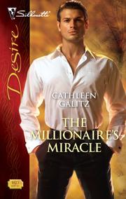 Cover of: The Millionaire's Miracle by Cathleen Galitz, Cathleen Galitz