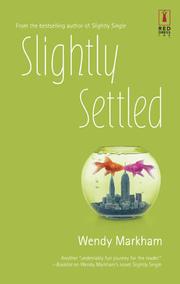 Cover of: Slightly Settled by Wendy Markham, Wendy Markham