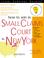 Cover of: How to Win in Small Claims Court in New York, 2nd Edition