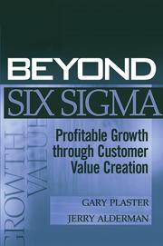 Cover of: Beyond Six Sigma by Gary Plaster