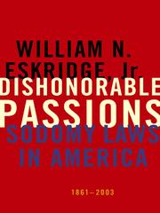 Cover of: Dishonorable Passions | William N. Eskridge