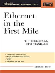 Cover of: Ethernet in the First Mile by Michael Beck