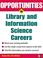 Cover of: Opportunities in Library and Information Science