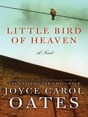 Cover of: Little Bird of Heaven | Joyce Carol Oates