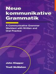 Cover of: Neue kommunikative Grammatik: a communicative grammar worktext with written and oral practice