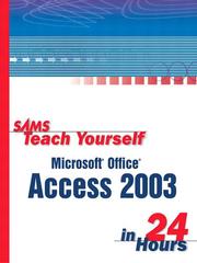 Cover of: Sams Teach Yourself Microsoft Office Access 2003 in 24 Hours by Alison Balter
