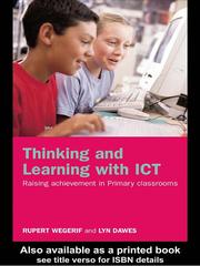 Cover of: Thinking and Learning with ICT by Rupert Wegerif