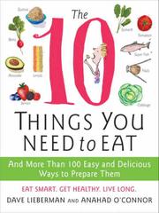 Cover of: The 10 Things You Need to Eat by Anahad O'Connor