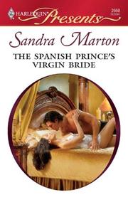 Cover of: The Spanish Prince's Virgin Bride by Sandra Marton, Sandra Marton