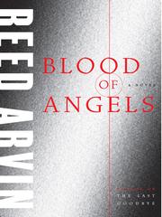 Cover of: Blood of Angels by Reed Arvin, Reed Arvin