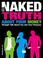 Cover of: The Naked Truth About Your Money