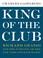 Cover of: King of the Club