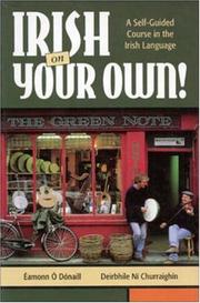 Cover of: Irish on Your Own! A Self-Guided Course in the Irish Language