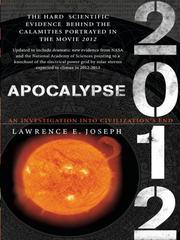 Cover of: Apocalypse 2012 by Lawrence E. Joseph