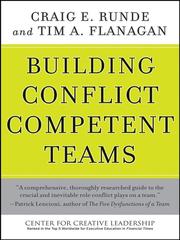 Building conflict competent teams by Craig E. Runde