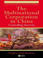 Cover of: The Multinational Corporation in China by Stephen Todd Rudman, Stephen Todd Rudman