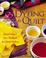 Cover of: Dyeing to quilt