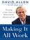 Cover of: Making It All Work
